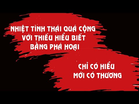 Video Tại sao ngu dốt cộng với nhiệt tình bằng phá hoại, chỉ... - youtube