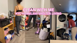 Clean With Me | Single Mom Homeless Shelter Living in NYC