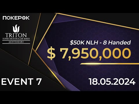 Видео: Triton Poker 2024 E#7 |$50K NLH| Артур Мартиросян, Алекс Кулев, Никита Бадяковский, Фил Айви