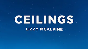 Lizzy McAlpine - ceilings (sped up) Lyrics