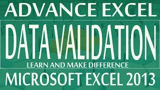 Data Validation - Advance Excel Program 2013 (Theory Module 01 Class#18)