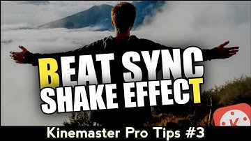 How To Do Beat Sync Shake Effect In Kinemaster || Kinemaster video editing tutorial || Kinemaster