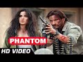 Phantom FIRST LOOK - Saif Ali Khan & Katrina Kaif HD