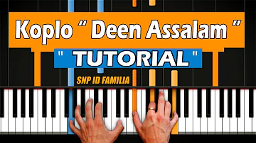 Deen Assalam Tutorial Keyboard Dangdut Koplo