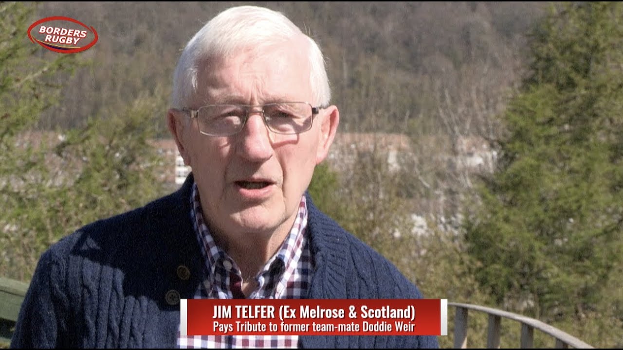 JIM TELFER TRIBUTE TO DODDIE WEIR OBE