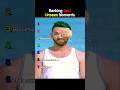 Unseen moments Ranking The Top 7