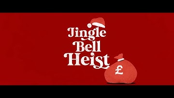 Jingle Bell Heist (Trailer)
