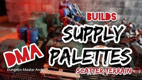 Scatter terrain Pallettes of supplies for your tabletop wargame, RPG, and skirmish combat games PLAY