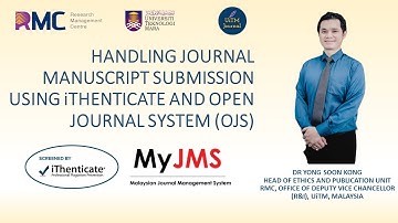 WORKSHOP ON HANDLING JOURNAL MANUSCRIPT SUBMISSION USING iTHENTICATE AND OPEN JOURNAL SYSTEM (OJS)
