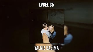 Lvbel C5 - Yalnız Başıma (Speed Up) Resimi