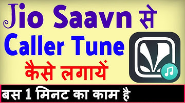 Jio Saavn app Caller Tune kaise set karen ? how to set Jio Caller Tune in Saavn