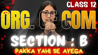 Class 12 OCM Section B IMP Questions 🔥 | Most Expected Questions | Board Exam 2026