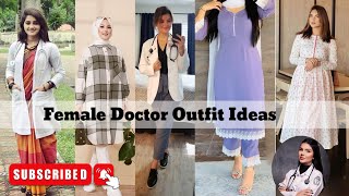 Female Doctor Outfit Ideas||Outfit Ideas For Doctor||Doctor Dressing style female||Laddy Doctor