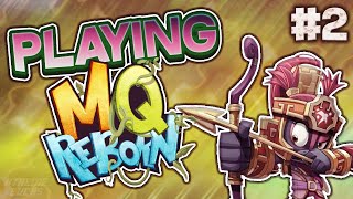 Playing MQ Reborn #2 - TRIBAL QUESTS!