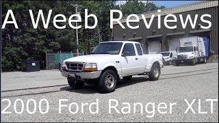 A Weeb Reviews: 2000 Ford Ranger XLT
