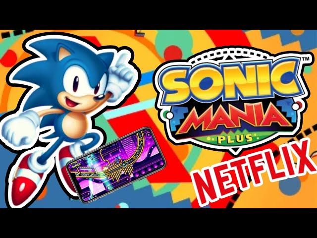 Sonic Mania Plus vai chegar ao mobile através da Netflix - Adrenaline