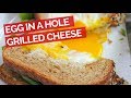Egg in a Hole Grilled Cheese Recipe