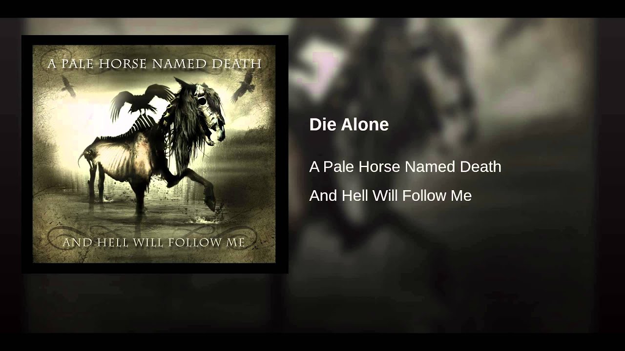 Die Alone