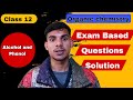 Alcohol and Phenol One Shot | Class 12 Organic Chemistry | Exam Based Questions &amp; Solution | Nepal