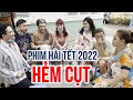 Phim Hài Tết 2022- HẺM CỤT giờ giải lao | Nội bộ đoàn phim tố cáo lẫn nhau và cái kết