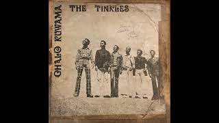 The Tinkles - Chalo Kuwama  [Zamrock - Full Album]