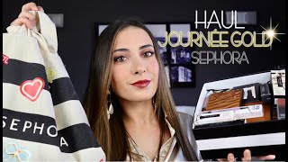 HAUL JOURNEE GOLD JUIN SEPHORA 💛 : bref ! PLEIN DE NOUVEEAUX PRODUITS 💄🛍