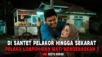 DENDAM MANTAN SUAMI UNTUK PELAKOR YG BERAKHIR LUMPUH DAN MATI MENGENASKAN