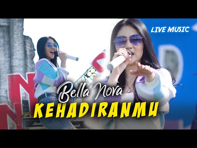 Bella Nova - Kehadiranmu (Live Music) class=