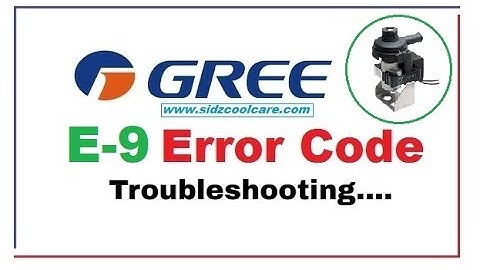 E9 Error Code Troubleshooting | Gree Inverter AC Water Pump Complent Guide |