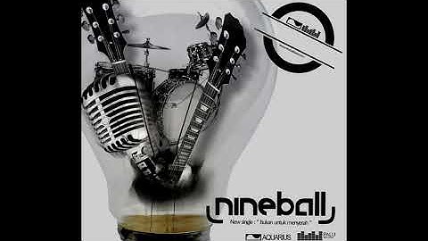 Nineball - Bukan Untuk Menyerah ( Lirik )