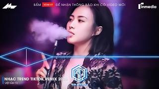 Full NHẠC TREND TIKTOK REMIX 2026 | NONSTOP VIỆT MIX 2026 BASS CỰC MẠNH | NHẠC TRẺ REMIX HAY NHẤT 2026 Update