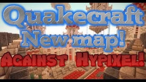 Quake against Hypixel! The owner! New map: Woodstock!