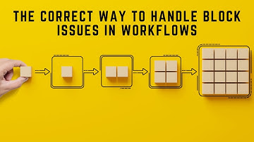 How to Handle Block Issues in Jira Workflow