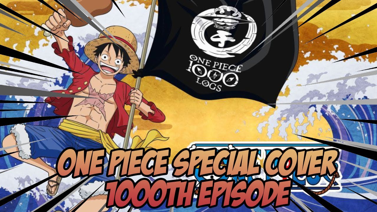 One Piece Abertura Especial [HD] Episódio 1000 