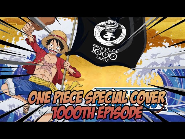 One Piece - Episódio 1000 terá abertura especial que irá recriar