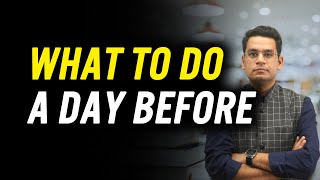 JEE Main April Attempt | What to do a Day before the exam | Anup Sir