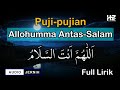 Allohumma Antassalam || Puji-pujian Setelah Adzan || Do'a Keselamatan...Bikin Hati Tenang dan Adem