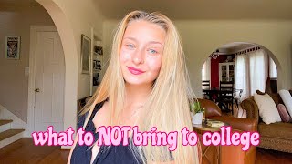 what to NOT bring to college by Sophia Juliet 218 views 2 years ago 11 minutes, 49 seconds