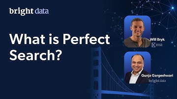 Web Discovery Summit - What is Perfect Search? | Bright Data