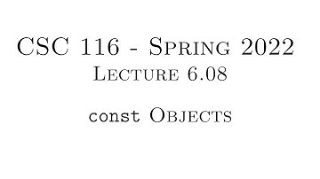 C++ Programming (Spring 2022) - Lecture 6.08 - const Objects
