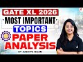 GATE XL 2026 | GATE XL Most Important Topics | GATE XL Paper Analysis By Aashita Mam