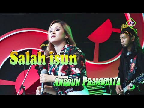 Salah Isun - Anggun Pramudita