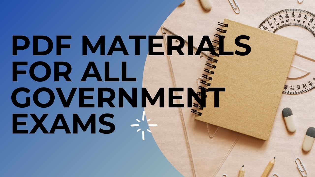 PDF MATERIALS FOR ALL GOVERNMENT EXAMS CURRENT AFFAIRS ALL SUBJECT ...