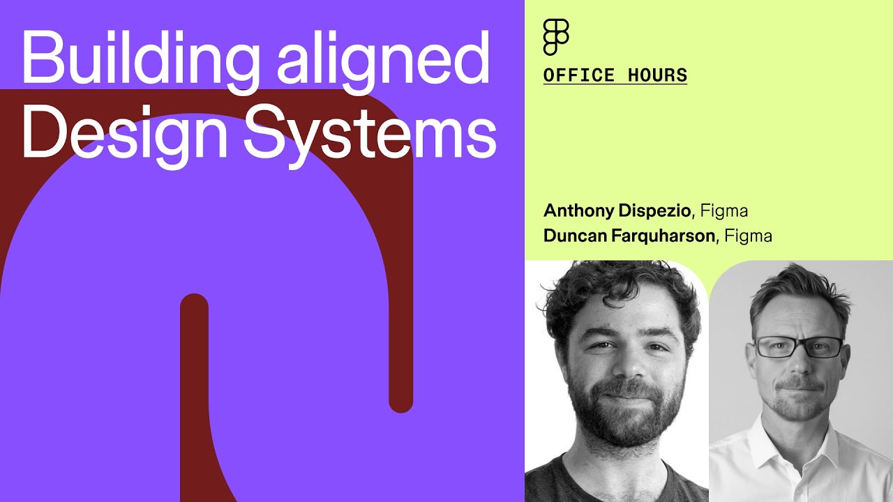 Office Hours: Building aligned Design Systems - YouTube