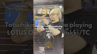 Tatsuhiko Yoshizawa playing LOTUS Okubo Kangakki/TC Gakki #lotustrumpets #trumpet
Tatsuhiko Yoshizawa came by Okubo Kangakki/TC Gakki in Japan to playtest the Generation 3 LOTUS mouthpieces. In this video you’ll see him playtesting the 3S in both Brass and Nickel Silver on his custom Lead Model.
Enjoy! 🎺❤️ Tatsuhiko Yoshizawa playing LOTUS Okubo Kangakki/TC Gakki #lotustrumpets #trumpet