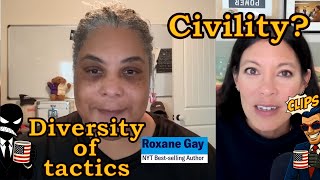 Civility for me but not for thee. Roxane Gay and Alex Wagner conversation reaction.