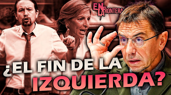 ¿El FUTURO de la IZQUIERDA está ESCRITO? | EN LA FRONTERA