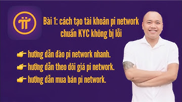 cách tạo tài khoản pi network hướng dẫn cách đào pi network nhanh.