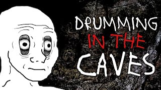 THE CAVE DRUMS | Weird Greentext Story