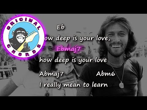 Bee Gees - How Deep Is Your Love - Chords x Lyrics